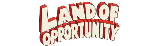 Land Of Opportunity